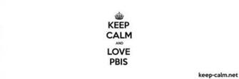 Keep Calm And Love Pbis Net