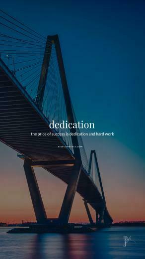 Dedication And Hard Work Vive Con Style