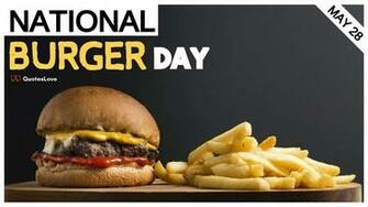 Best National Burger Day Quotes Messages Greetings