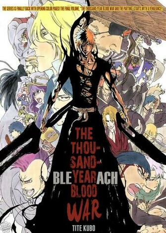 Bleach The Thousand Year Blood War
