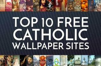Top Catholic Wallpaper Sites Catholicviral