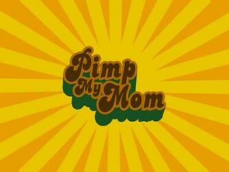 Pimp My Mom Jpg