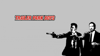 Couldn T Find Any Decent 1080p Trailer Park Boy Background So I