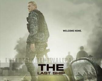 Last Ship Wallpaper Size More The