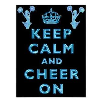 Keep Calm And Cheer On Posters Show Her Spirit With These Cool