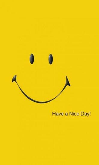 Have A Nice Day Wallpaper