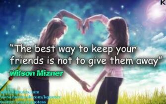 Friends Best Way Quotes Wallpaper