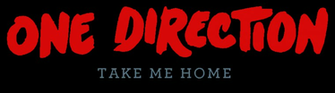 One Direction Take Me Home Logo Png By Emilykatycateditions On