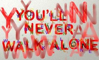 You Ll Never Walk Alone By Novandaludwigroger