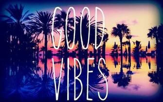 Good Vibes Wallpaper