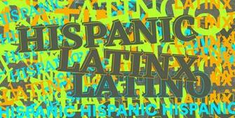 Hispanic Vs Latino Latinx A Brief History Of How These Words
