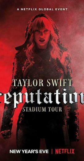 Taylor Swift Reputation Stadium Tour Tv Movie