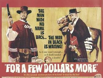 For A Few Dollars More Poster Movie Wallpaper