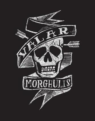 Valar Morghulis Art Print