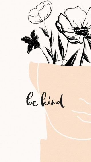 Wallpaper Be Kind