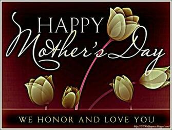 Desktop Wallpaper Background Screensavers Mother S Day Quotes