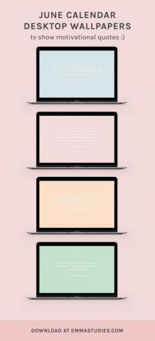 Emma S Studyblr June Pastel Quote Motivational Desktop Wallpaper
