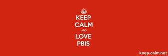 Keep Calm And Love Pbis Net