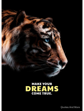 Tiger Motivation Quote Let Your Dreams Come True Art Board