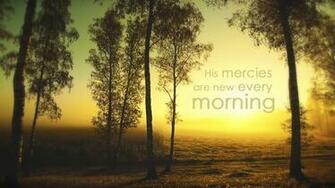 Every Morning Christian Wallpaper