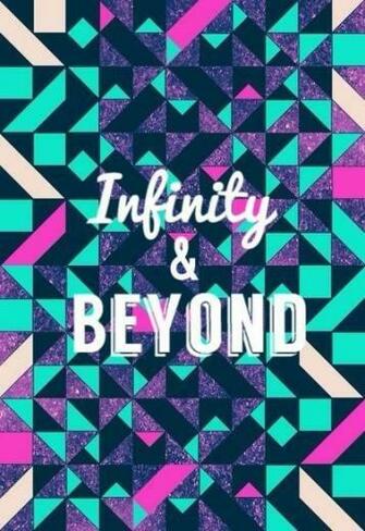 Infinity And Beyond Wallpaper Handmade