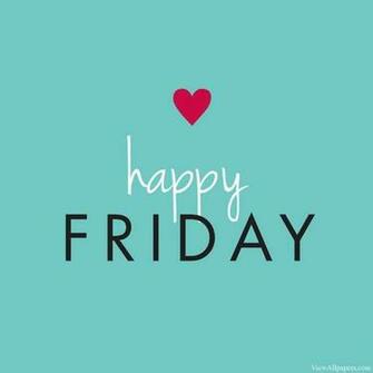 Happy Friday Wallpaper HD