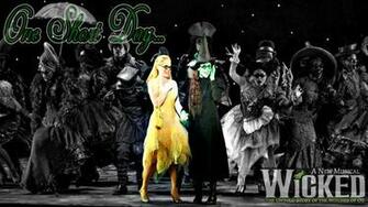 Wicked The Musical Background One Short Day Desktop