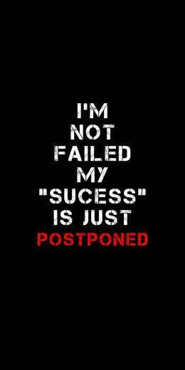 Wallpaper Of Inspiration Motivation Quotes I M Not Failed My