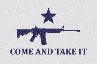 Texas Come And Take It Flag Modified Ar By