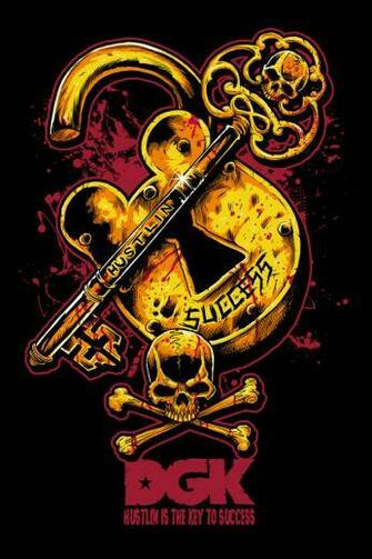 Dgk Wallpaper Hustlin Is The Key To