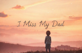 I Miss My Dad Wallpaper