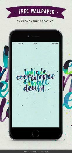 Wallpaper Inhale Confidence Exhale Doubt Quotes