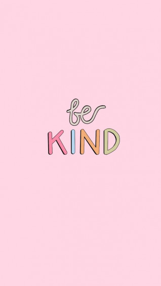 Be Kind Wallpaper