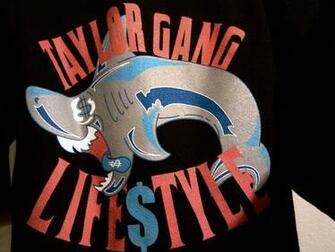 Taylor Gang Image Life Tyle Wallpaper And