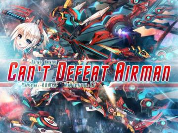 Cant Defeat Airman By Krustycrab