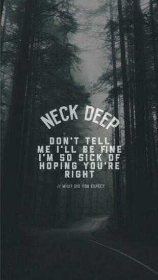 Best Ideas About Neck Deep Lyrics