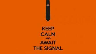Signal Keep Calm And Agent Geek Squad Wallpaper