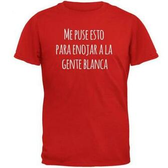 Old Glory Spanish I Wore This To Make White People Mad Mens Soft