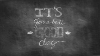 Positive Thought Good Day Wallpaper New HD