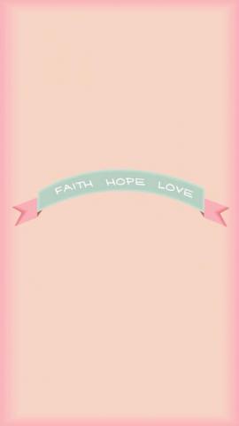 Pink Mint Faith Hope Love Banner iPhone Phone Background Wallpaper