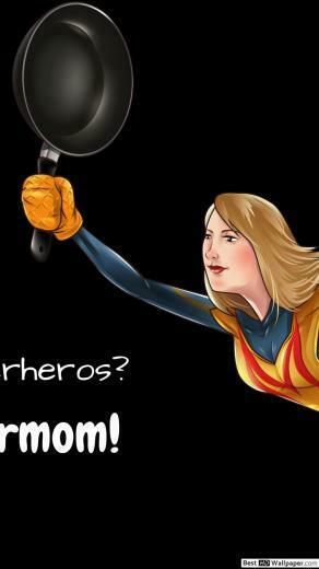 I Have Supermom HD Wallpaper
