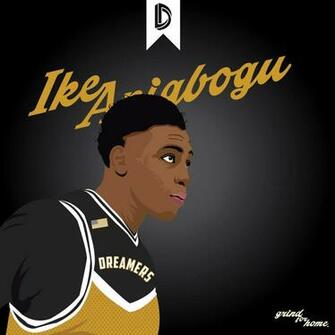 Ie Dreamers On Lonzo Ball Ike Anigbogu Are