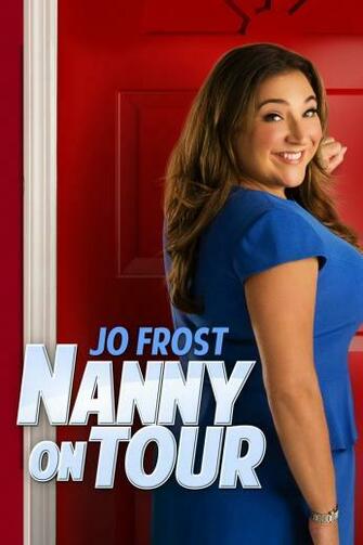 Jo Frost Nanny On Tour Supernanny Powered By Wikia