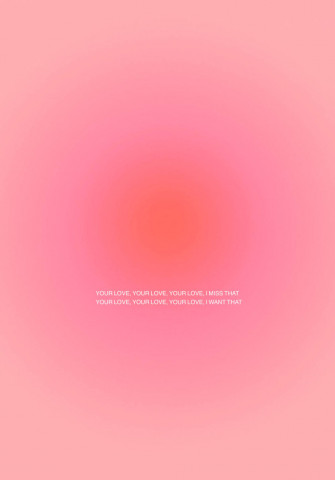 Your Love Pink Aura Aesthetic Wallpaper