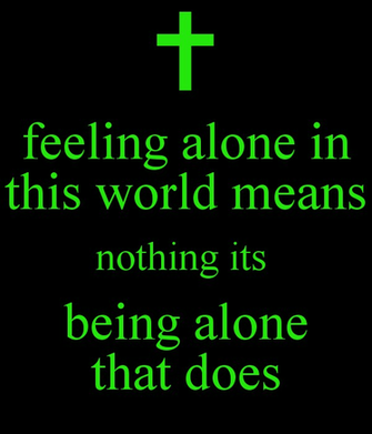 Alone In The World Wallpaper Feeling This