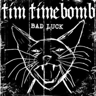 Tim Timebomb And Friends Bad Luck