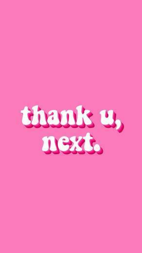 Thank U Next Aesthetic Aestheticwallpaper Background In