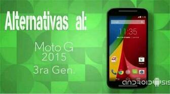Alternativas Al Moto G3 Mejores