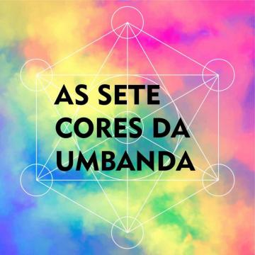 As Sete Cores Da Umbanda Photos