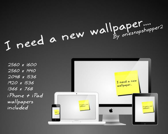 Need A New Wallpaper By Sierradesign